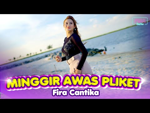 FIRA CANTIKA - MINGGIR AWAS PLIKET | HOOH IYO (OFFICIAL MUSIC VIDEO)