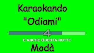 Karaoke Italiano - Odiami - Modà ( Testo )