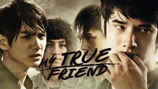 My True Friend (2012) Video