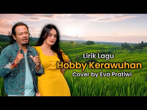 Hobby Kerawuhan - Ary Kencana | Cover Eva Pratiwi Akustik + Lirik Lagu Bali