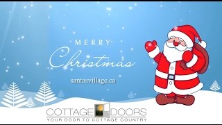 preview picture of video 'Santa's Village, Santa's Muskoka Summer Home'