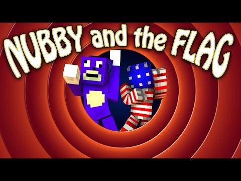 Minecraft NUBBY AND THE FLAG! (Episode 1)