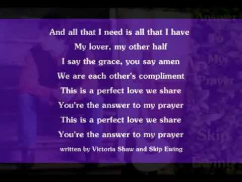 Skip Ewing - Answer To My Prayer ( + lyrics 1997)
