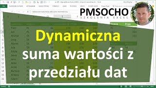 excel-756 - Dynamiczna suma wartości z przedziału dat