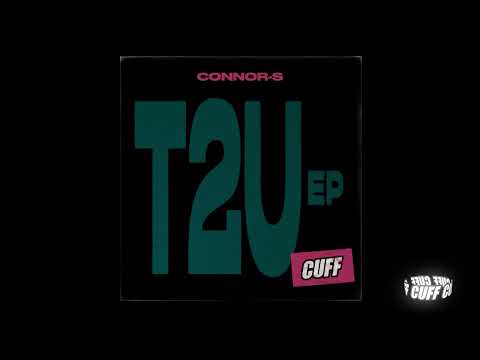 CUFF208: Connor S - User (Original Mix)  [CUFF]