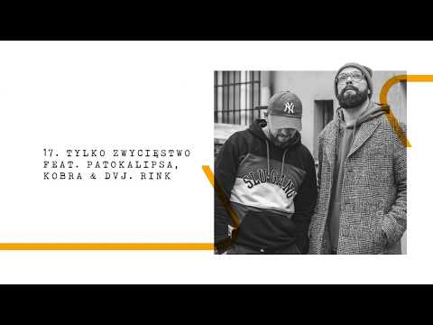 Peja/Slums Attack feat. Patokalipsa, Kobra & DVJ Rink - Tylko zwycięstwo (prod. Magiera)