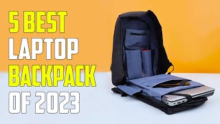 5 Best Laptop Backpacks 2023 | Best Backpack for Laptop 2023