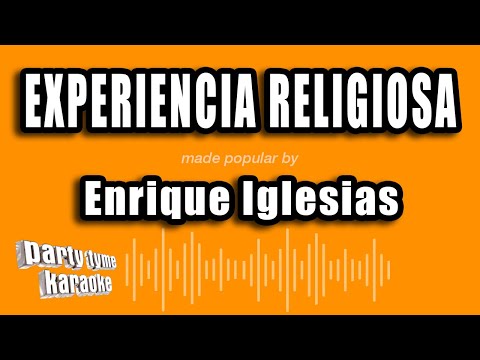 Experiencia Religiosa - Pistas De Enrique Iglesias