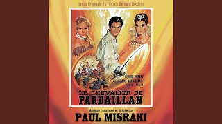 Le chevalier de Pardaillan (Générique)