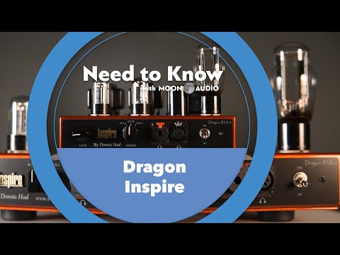 Dragon Inspire IHA-1 Tube Headphone Amp | Need to Know | Moon Audio