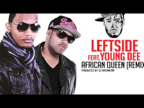 LEFTSIDE feat. YOUNG DEE™ - African Queen (Remix) (DJ Rasimcan Pull Up Riddim)