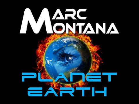 Planet Earth - by MARC MONTANA
