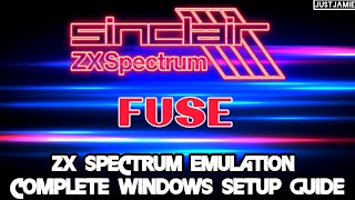 Fuse☆ZX Spectrum Emulation Full Setup Guide #fuse #zxspectrum #emulator