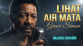 Download lagu Grace Simon - Lihat Air Mata - Blues Cover | Tembang Kenangan Nostalgia Klasik mp3 Download lagu Grace Simon - Lihat Air Mata - Blues Cover | Tembang Kenangan Nostalgia Klasik mp3
