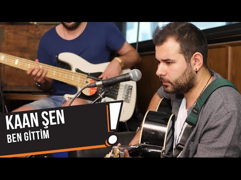 Kaan Şen - Ben Gittim (B!P Akustik)