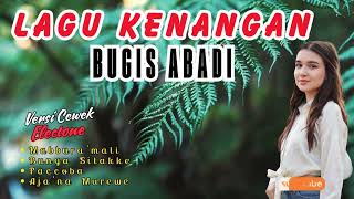 Download lagu KUMPULAN LAGU BUGIS KENANGAN POPULER #MABBURA'MALI mp3