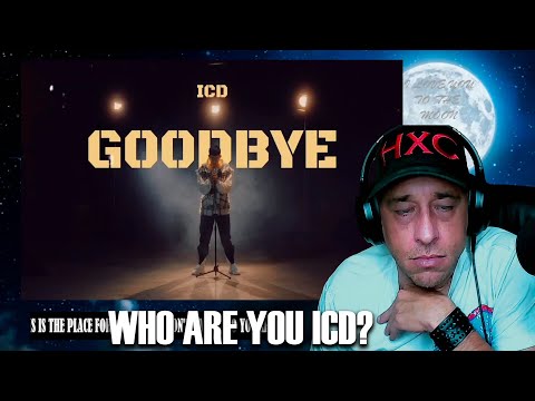 ICD - Goodbye (Audio) Reaction!