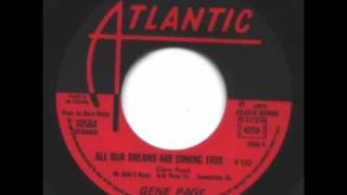 Gene Page  |  All Our Dreams Are Coming True