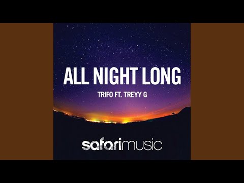All Night Long (Mobin Master vs Tate Strauss Remix)