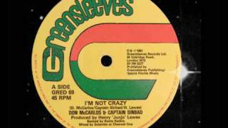 Don Carlos & Captain Sinbad - I'm Not Crazy 12"  1981