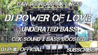 Download lagu DJ POWER OF LOVE _ CEK SOUND X BASS BOOSTED REMIX _ DJ PHIL  mp3 Download lagu DJ POWER OF LOVE _ CEK SOUND X BASS BOOSTED REMIX _ DJ PHIL  mp3