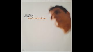 ATB – You're Not Alone (1st Clubb Mix)
