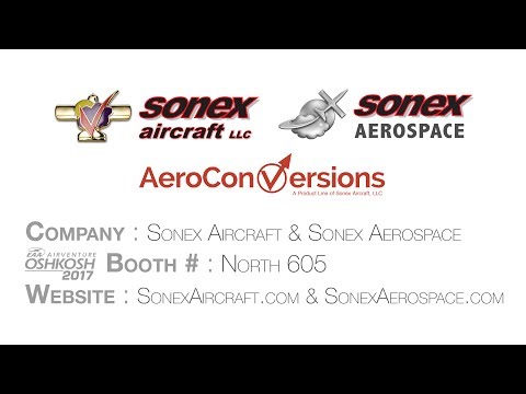 AIP 2017 Sonex Aircraft & Sonex Aerospace