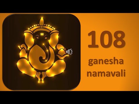 Ganesha Namavali 108 I Geetha Vinod I Samskriti - indian values revisited