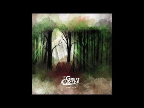 The Great Cascade - Take Cover (Official Audio)