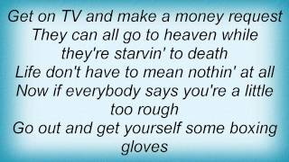 Joe Nichols - Life Don&#39;t Have To Mean Nothin&#39; At All Lyrics