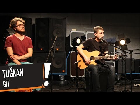 Tuğkan - Git (B!P AKUSTİK)