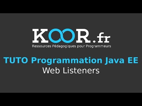 TUTO JAVA EE Web Listeners