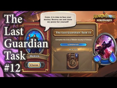 Echo of Medivh Normal : The Last Guardian Task #12