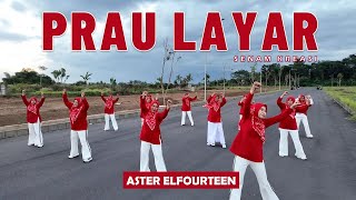 Download lagu SENAM 'PRAU LAYAR' | Aster Elfourteen | 2024 | Choreo by Ery Lukman mp3
