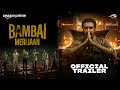 Bambai Meri Jaan | Series Out Now | Amazon Prime Video