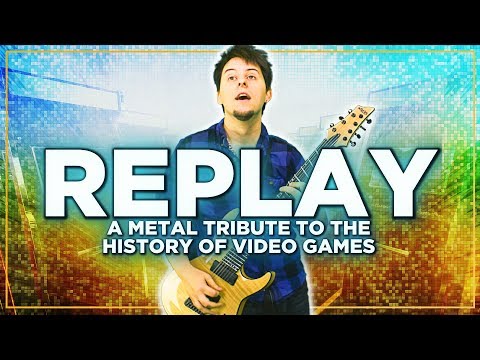 Replay (2019): A Metal Tribute to the History of Video Games