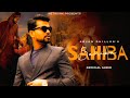 Arjan Dhillon Sahiba Official Audio Arjan Dhillon New Song New Punjabi Song 2023