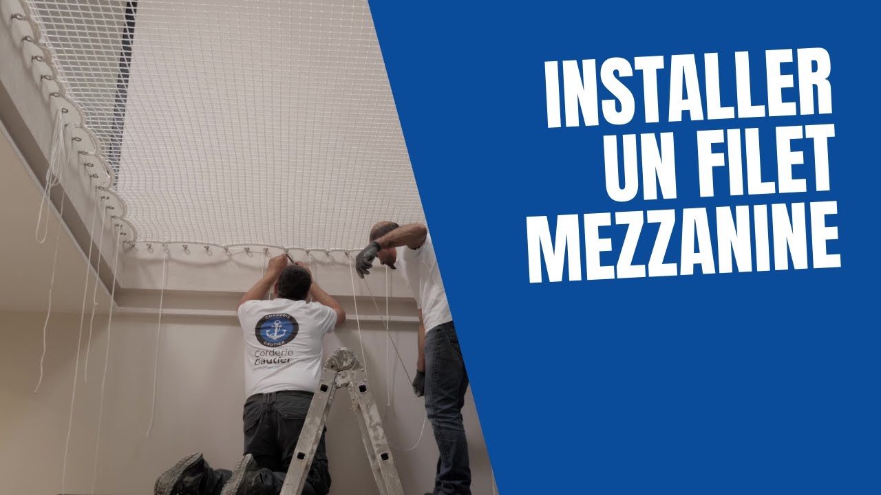 Filet mezzanine par la Corderie Gautier