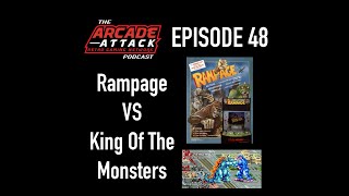 Rampage vs King of the Monsters - Which Monster Title Will Rule!? : AA POD 48