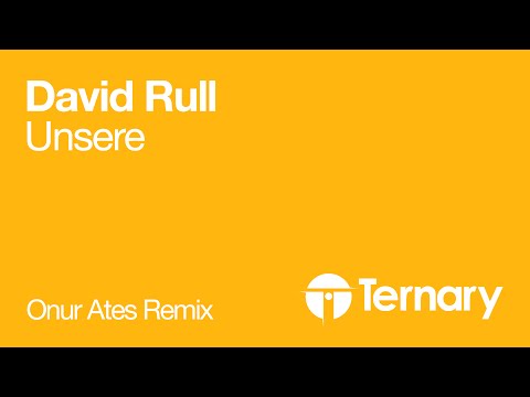 David Rull - Unsere (Onur Ates Chill Out Remix) OUT NOW