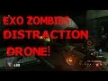 Exo Zombies: Distraction Drone (Monkey Bomb) - Advanced Warfare!