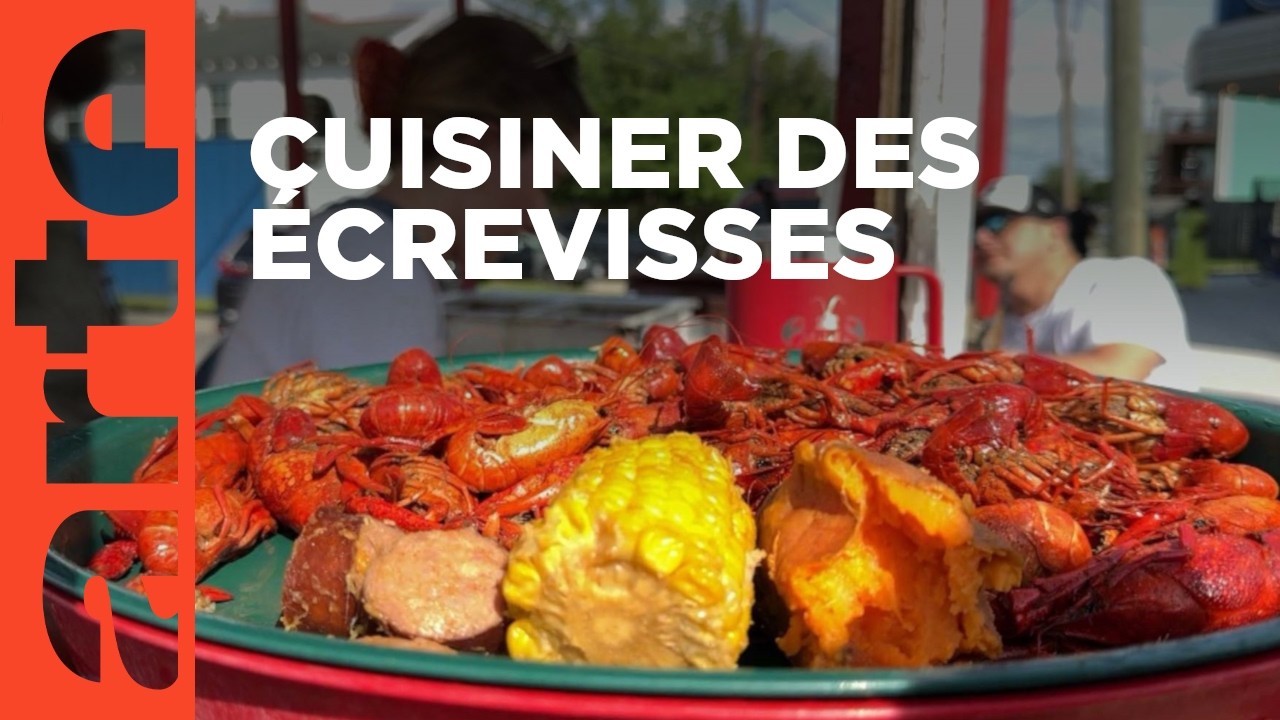 Louisiane : les écrevisses cajun | Voyage en cuisine | ARTE Family