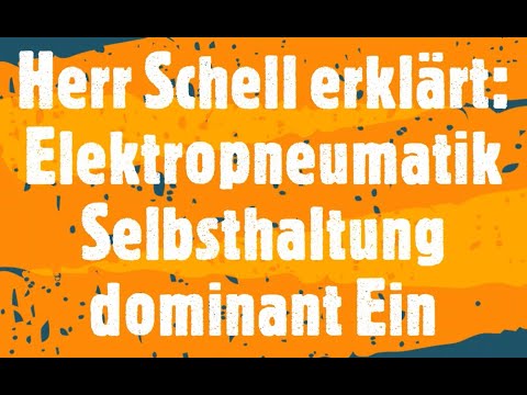Selbsthaltung dominant EIN (E-Pneumatik)