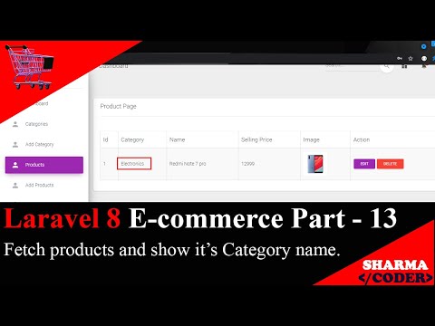 Laravel 8 E com Part 13 Fetch products in admin dashboard | Display Category name | belongsTo