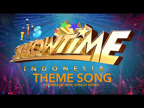 It's Showtime Indonesia Theme Song (FANMADE NEW UPBEAT REMIX) (FREE DOWNLOAD INCLUDED