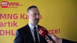 DHL eCommerce Türkiye CEO’su Kağan Gündüz Ekovitrin'e konuştu
