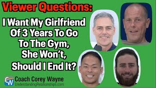 I Want My Girlfriend Of 3 Years To Go To The Gym, She Won’t, Should I End It?