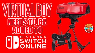 Virtual Boy NEEDS to be Added to Nintendo Switch Online