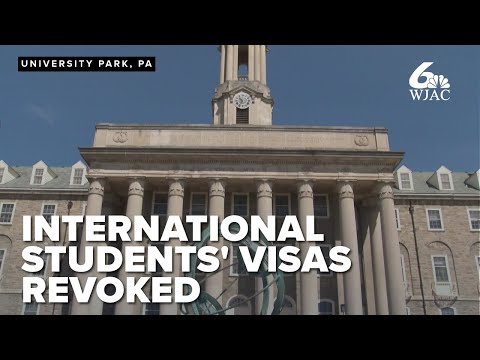 Penn State reacts as some international students have their visas revoked amid Trump crackdowns