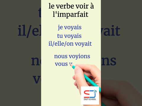 le verbe voir à l'imparfait